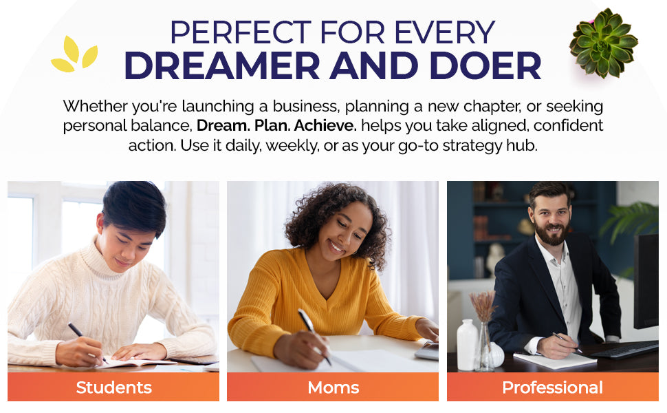 Dream, Plan, Achieve: A Journal for Accomplishing Your Goals