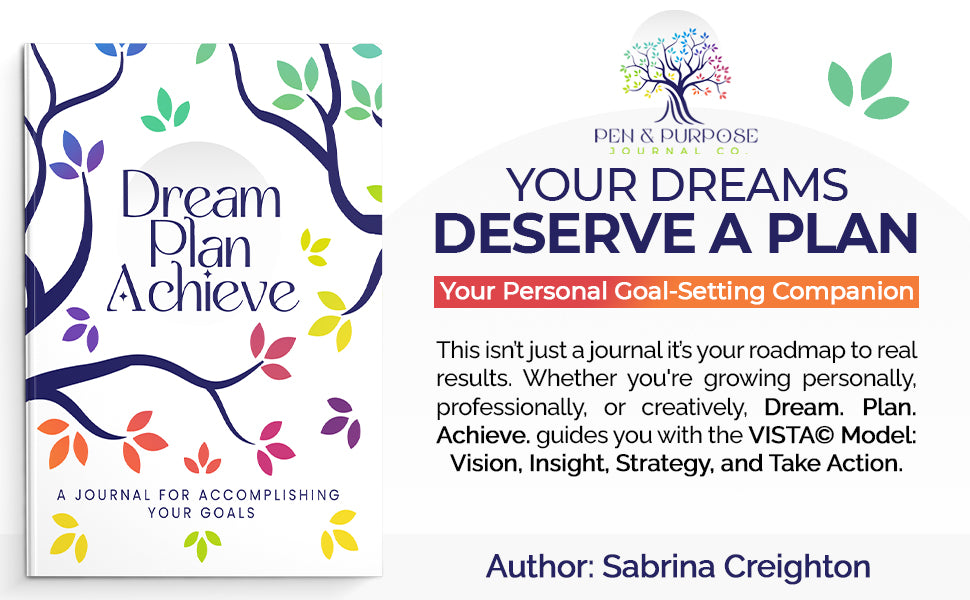 Dream, Plan, Achieve: A Journal for Accomplishing Your Goals