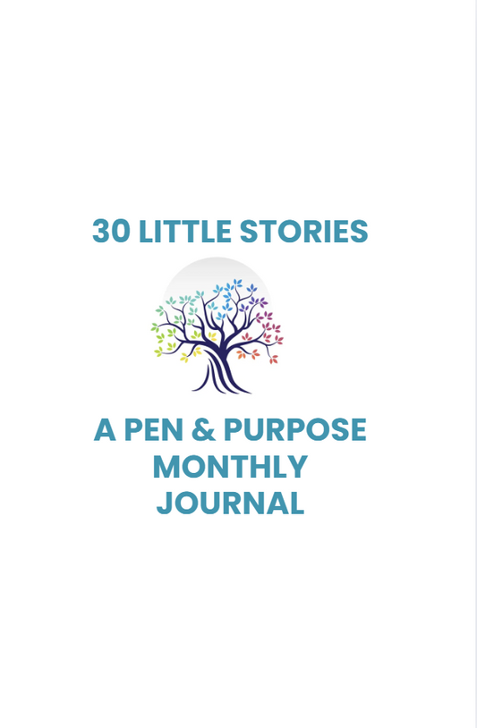 30 Little Stories: A Pen & Purpose Monthly Journal (Free with Event Registration)