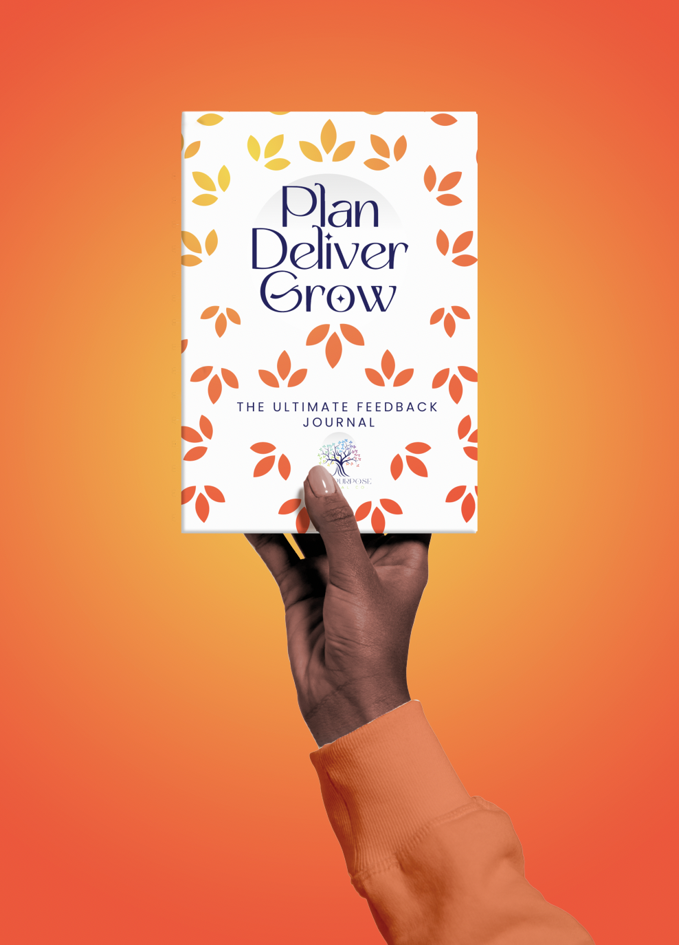 Plan, Deliver, Grow: The Ultimate Feedback Journal (Paperback)
